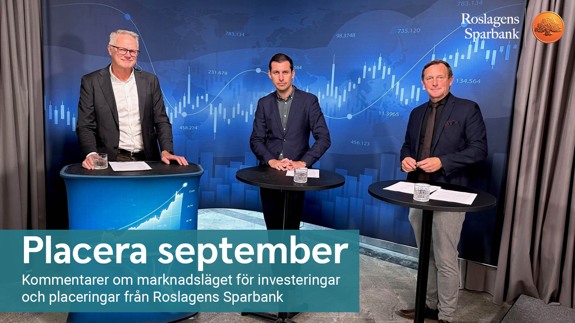 Placera med Roslagens Sparbank September